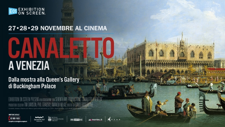 Canaletto a Venezia La Grande Arte al Cinema
