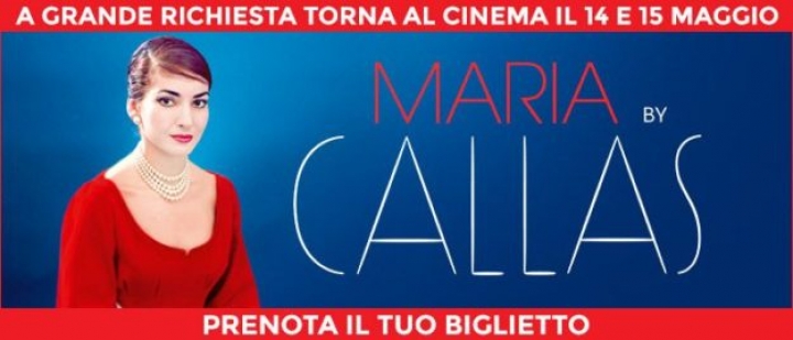 La Callas torna al Cinema Il Nuovo e Astoria