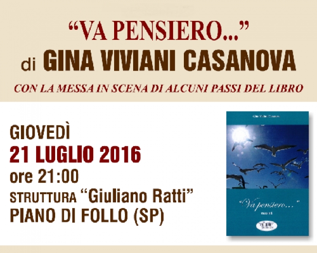 &quot;Va pensiero...&quot;: a Follo la presentazione del libro di Gina Viviani Casanova